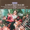 Ludovico Balbi - Psalmi Ad Vesperas cd musicale di Schola Cantorum S. Giustina