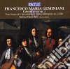 Francesco Geminiani - Concerti Grossi Op. 3 cd