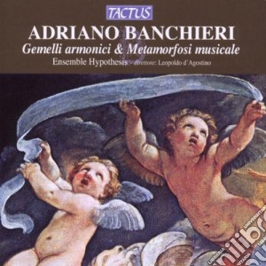 Adriano Banchieri - Gemelli Armonici cd musicale di Ensemble Hypothesis