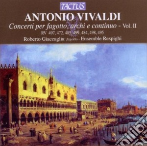 Antonio Vivaldi - Concerti Per Fagotto - Vol. II cd musicale di Ensemble Respighi