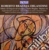 Roberto Braglia Orlandini - Missa Et Loquar Ad Cor Ejus cd