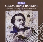 Gioacchino Rossini - Sinfonie Per Organo A 4 Mani