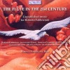 Roberto Fabbriciani - The Flute In The 21st Century cd musicale di Fabbriciani Roberto