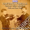 Gaetano Fusella - Opere Per Violino E Piano cd