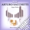 Arturo Sacchetti - Organ Works cd