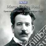 Marco Enrico Bossi - Opera Omnia Per Organo 5 cd