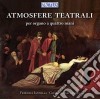 Iannella F. / Maccaroni G. - Atmosfere Teatrali cd