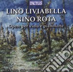 Nino Rota / Lino Liviabella - Opere per Viola e Pianoforte