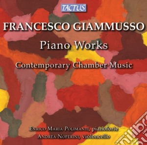 Francesco Giammusso - Piano Works cd musicale di Polimanti E.m. / Noferini A.