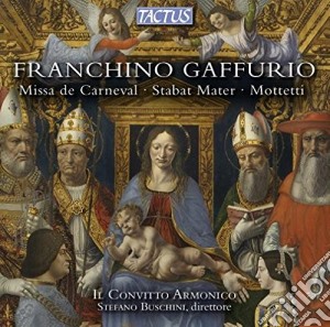 Franchino Gaffurio - Missa And Motets cd musicale di Il Convitto Armonico