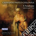 Giovanni Paolo Colonna - L'assalone - Oratorio Per 5 Voci cd