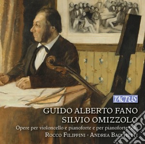 Guido Alberto Fano / Silvio Omizzolo - Opere Per Violoncello E Pianoforte -  cd musicale di Omizzolo