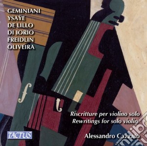 Alessandro Cazzato - Riscritture Per Violino Solo cd musicale di Alessandro Cazzato