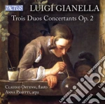 Luigi Gianella - Trois Duos Concertants Op. 2 cd