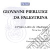 Giovanni Pierluigi Da Palestrina - Il Primo Libro De' Madrigali cd