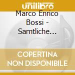 Marco Enrico Bossi - Samtliche Orgelwerke Vol.13