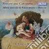 In Tabernae Musica - Sentirete Una Canzonetta cd musicale di In Tabernae Musica