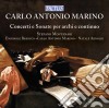 Carlo Antonio Marino - Concerti E Sonate Per Archi E Continuo cd musicale di Marino