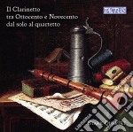 Stark Quartet - Il Clarinetto Tra Ottocento E Novecento Dal Solo Al Quartetto