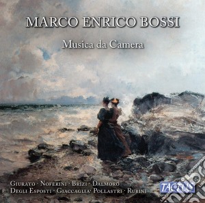 Marco Enrico Bossi - Musica Da Camera cd musicale di Marco Enrico Bossi