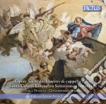 Opere Sacre Dei Maestri Di Cappella Della Santa Casa Di Loreto Tra Settecento E Ottocento cd