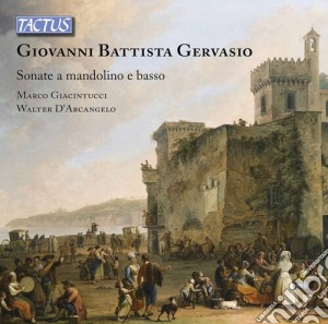 Giovanni Battista Gervasio - Sonate A Mandolino E Basso cd musicale