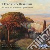 Ottorino Respighi - Le Opere Per Pianoforte A Quattro Mani cd
