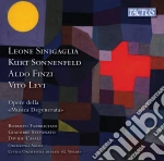 Opere Della Musica Degenerata: Sinigaglia, Sonnenfeld, Finzi, Levi cd