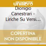 Dionigio Canestrari - Liriche Su Versi Di Dante cd