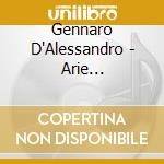 Gennaro D'Alessandro - Arie Dall'Opera Adelaide cd