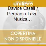 Davide Casali / Pierpaolo Levi - Musica Degenerata Per Clarinetto E Prianoforte cd