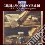 Girolamo Frescobaldi - Il Primo Libro Di Capricci (2 Cd) cd