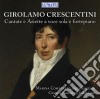 Girolamo Crescentini - Cantate E Ariette A Voce Sola E Fortepiano (2 Cd) cd