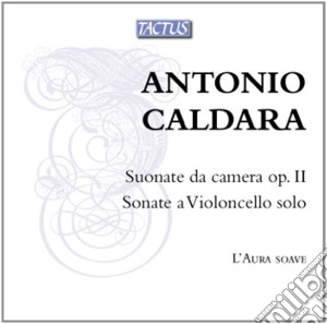 Antonio Caldara - Sonate Da Camera (2 Cd) cd musicale di L'aura Soave
