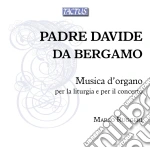 Padre Davide Da Bergamo - Musica D'Organo Per La Liturgia E Per Il Concerto (2 Cd) cd