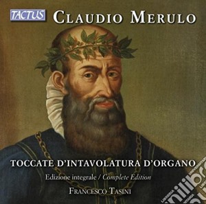 Claudio Merulo - Toccate D' Intavolatura (3 Cd) cd musicale