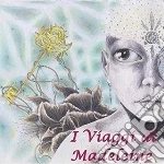 Viaggi Di Madeleine (I) - I Viaggi Di Madeleine cd