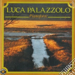 Luca Palazzolo - Pianoforte cd musicale di Luca Palazzolo