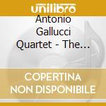 Antonio Gallucci Quartet - The Cost Of Freedom cd musicale