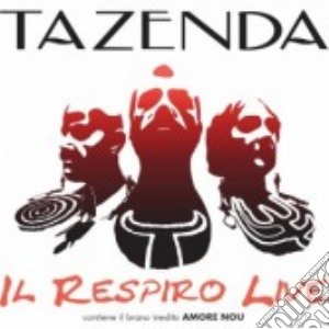 Tazenda - Il Respiro Live cd musicale di Tazenda