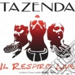 Tazenda - Il Respiro Live cd