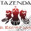 Tazenda - Il Respiro Live cd