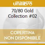 70/80 Gold Collection #02 cd