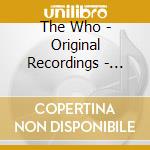 The Who - Original Recordings - Live cd