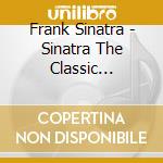 Frank Sinatra - Sinatra The Classic Collection cd