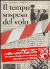 (Music Dvd) Nicola Sani - Il Tempo Sospeso Del Volo (Dvd+Libro) cd