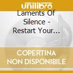 Laments Of Silence - Restart Your Mind cd