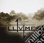 Llvme - Fogeira De Suenos cd