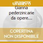 Gianna pederzini:arie da opere (1928-42) cd