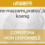 Boheme-mazzarini,pratico',latham koenig cd